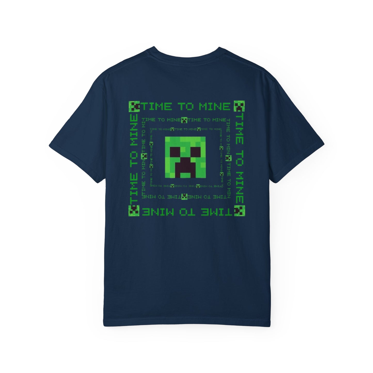 Unisex Garment-Dyed T-Shirt - Minecraft Creeper 'Time to Mine' Graphic Tee