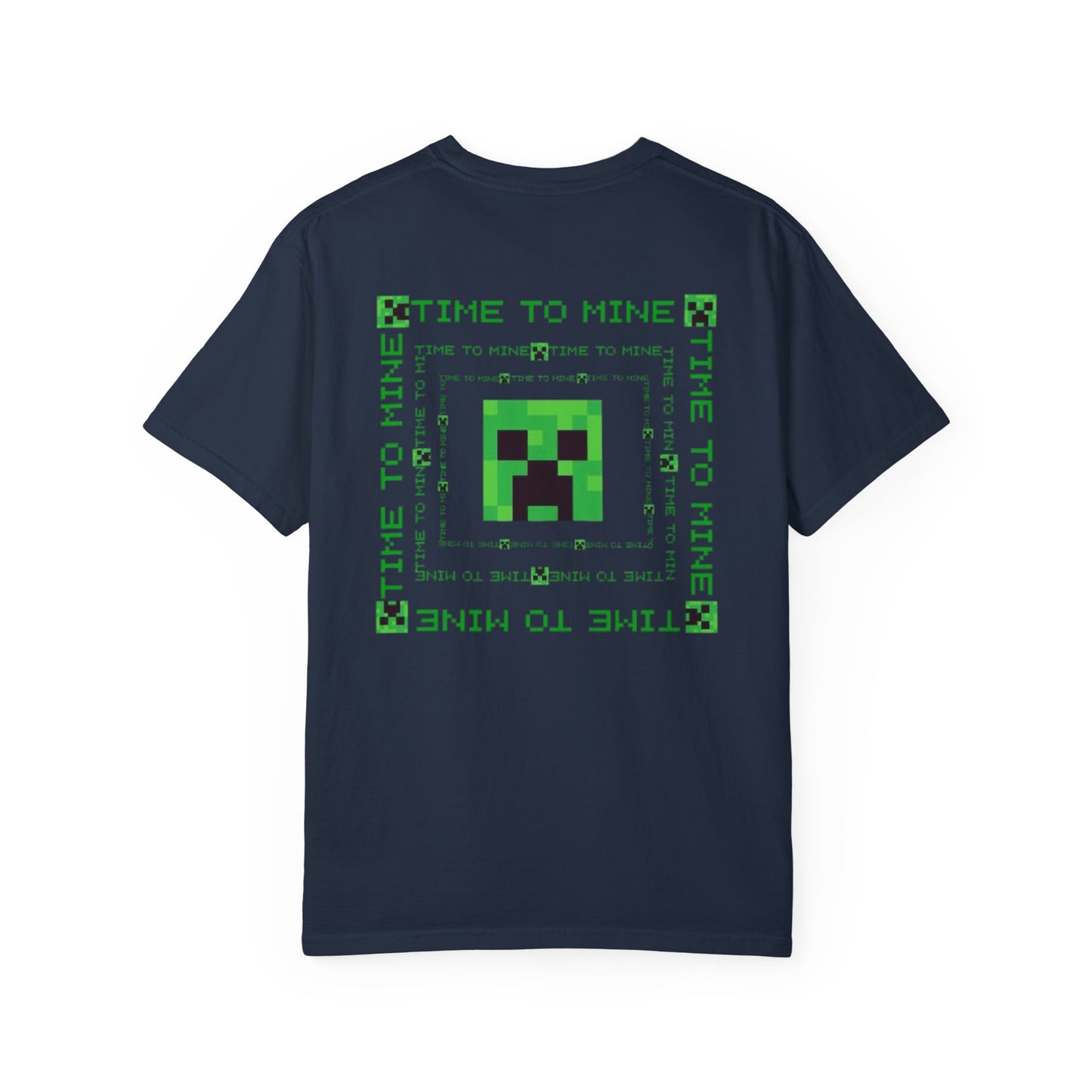 Unisex Garment-Dyed T-Shirt - Minecraft Creeper 'Time to Mine' Graphic Tee