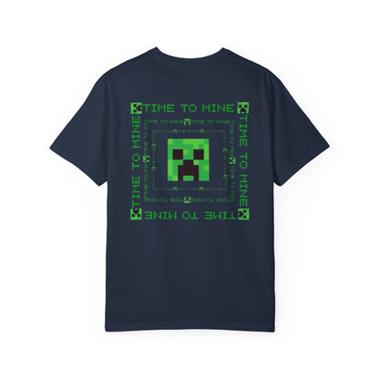 Unisex Garment-Dyed T-Shirt - Minecraft Creeper 'Time to Mine' Graphic Tee